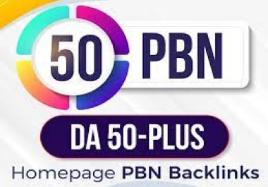 I will make DA50+ High Quality 50 PBN Backlinks,  To Website Improving