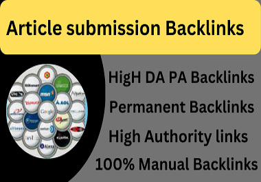 I will create 35 article Submission backlinks on high authority websites