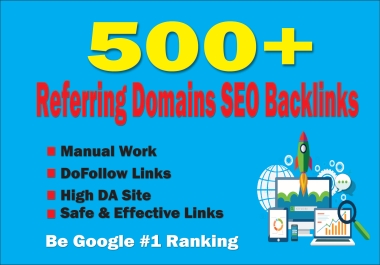 I will create Referring domains SEO Backlinks for website ranking