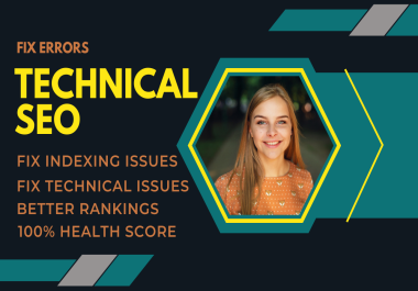 Get Technical SEO Service,  Fix website issues,  Better rankings and Audit Report