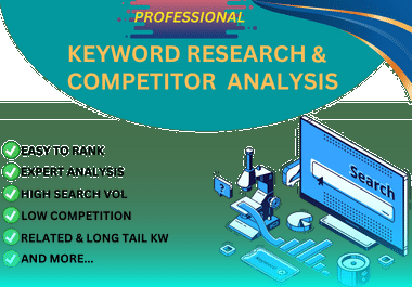 I will do SEO Keyword research & Competitors Analysis