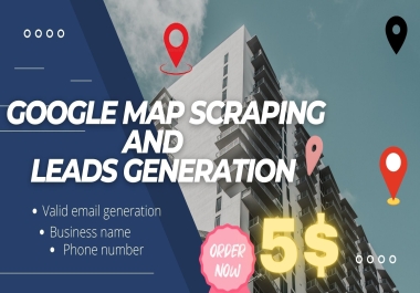 I will do google map scraping to generate 1000 leads for your business