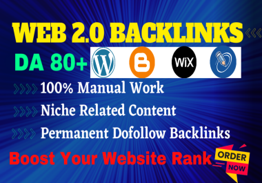 Build 50 Dofollow Web2.0 Backlinks Manually DA 70 To 100 With Niche Related Articles