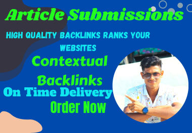 I Will SEO optimized 500+ article submissions and web 2.0 high Quality Backlinks
