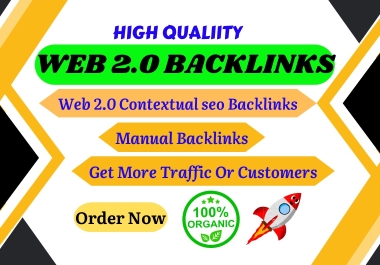 Create Top Quality 60+ Contextual Web 2.0 Premium Backlinks for your website ranking