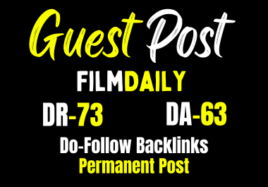 Get Guest post On FilmDaily. co - 960k+ Organic Traffic with Do-follow backlink Seo