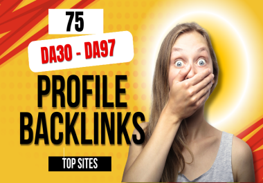 Create Manually 75 High Quality Profile Backlinks