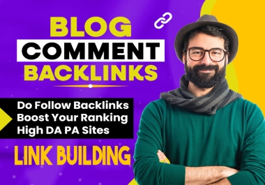 I will make 150 backlink blog comment on high DA PA sites