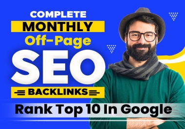 200 Monthly off-page SEO backlinks service Google top ranking