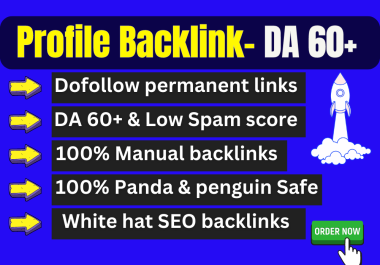 Manual 10 Dofollow Profile backlinks create DA 60+ to boost your website's SEO
