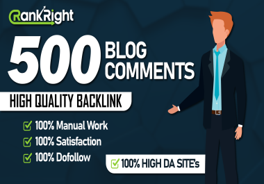 500 High Quality DA Manual Blog Comments Backlinks