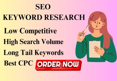 I will do advanced SEO keyword research for google ranking