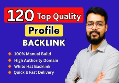 Top 120 High DA Manual Profile Creation Dofollow Backlink to Increase Website Authority