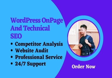 I will do complete on-page SEO and technical optimization for your WordPress website