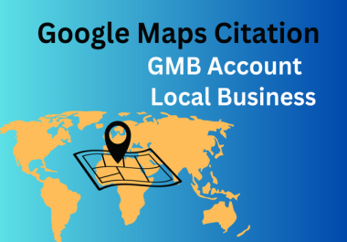 300 Google Maps citations Manually for Local SEO and GMB Ranking