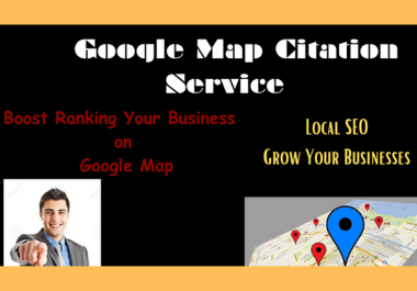 I will do 200 Google Map Citations for local SEO to Sky Rocket your Business