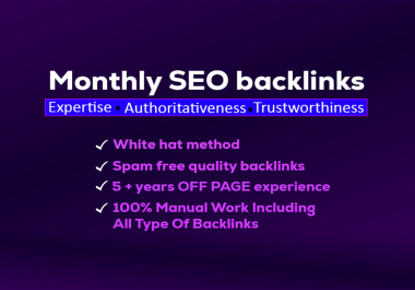 Monthly off page SEO service with white hat High Authority Backlink