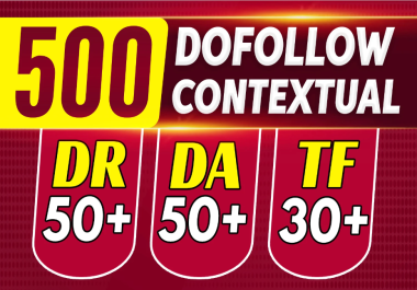 I will create 500 white hat contextual dofollow high da SEO backlinks for google ranking