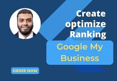 I will create and optimize Google my business profile and local SEO