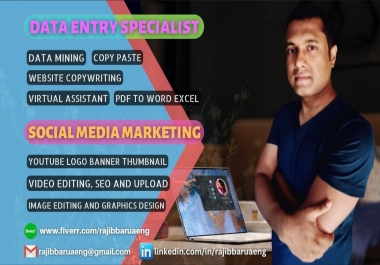 I will do fastest data entry,  copywriting,  video editing,  and social media marketing