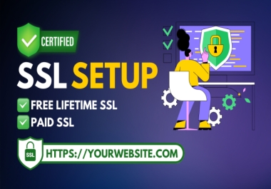I Will Install SSL For Your Website FREE/PAID Lifetime Guarantee