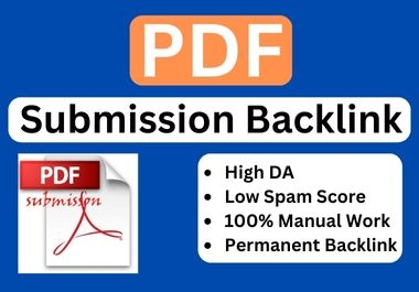 60 PDF submission manual backlinks on high DA site Low spam score and permanent backlinks