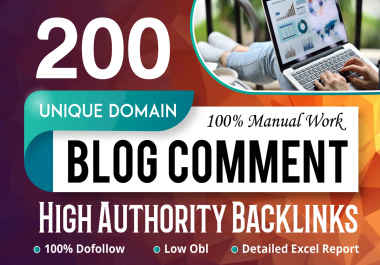 Build 200 unique domain blog comment backlinks SEO dofollow link building