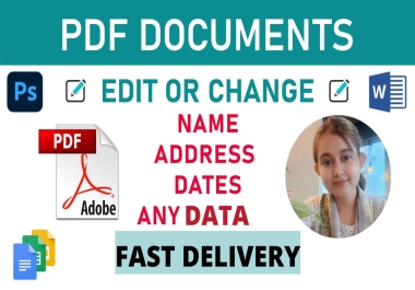 I will edit PDF files,  documents,  photoshop perfectly in 30 minutes