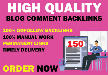 150 high quality dofollow Blog,  Remark backlink for seo