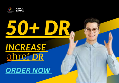 Boost Your Website's Domain Rating DR to 50+ with High Authority Backlinks