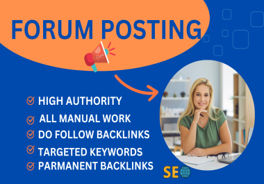 I Will create 60 Do follow Forum Posting from High Quality Sites