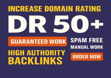 I will ahrefs domain rating DR 50+With High Quality Backlinks