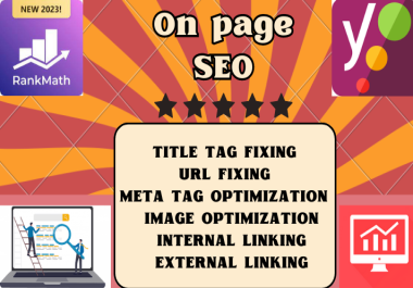 I will do On page seo by rankmath/yoast seo