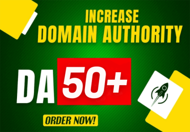 Increase MOZ DA 50+ with quality backlink in white hat way