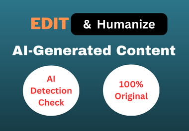 3000 Words AI-Generated Content Editing of articles and blog posts