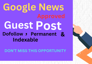 You will get 10 guest post on google news approved site with dofollow backlink
