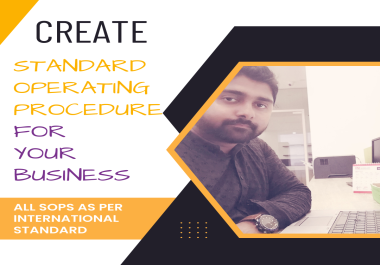 I will make the standard operating procedures for your business