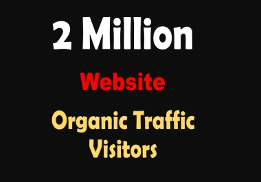 Skyrocket Your Website's Success Access 2 Million Quality Real Human Visitors