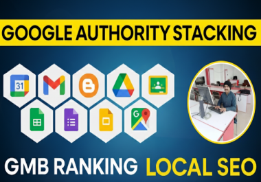 I will build Google Stacking Authority Backlinks for Local SEO Rankings