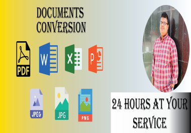 I will convert word, excel and powerpoint to pdf or vise versa