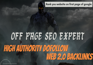 Build 100+ high authority dofollow Web 2.0 backlinks for your website