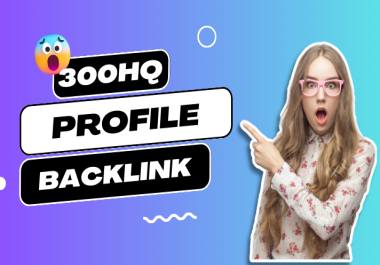 I will create profile backlink with fast indexing