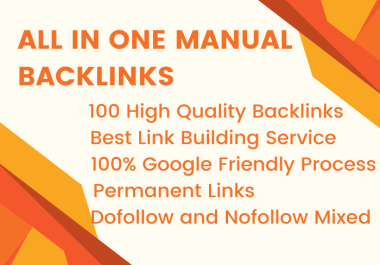 100 Quality Manual Backlinks From Different Platforms to Rank on Google Page 1