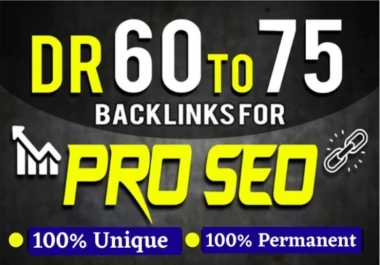 40 Powerful DR 70 To 90+ High Quality SEO Dofollow Authority Backlinks