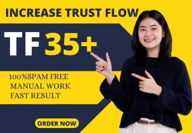 I will increase trust flow of majestic URL tf 20 plus with high quality backlink