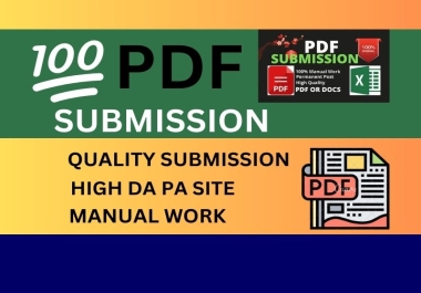 I will make 100 PDF submissions to websites with good trust ratings
