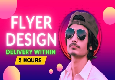 I will do Modern,  Flyer or Poster Design in 5 hours