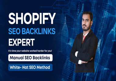 I will make 100 high da authority contextual dofollow SEO backlinks for shopify store