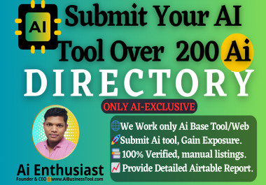 I will manually submit saas ai tool over 200 exclusive ai directories for visibility