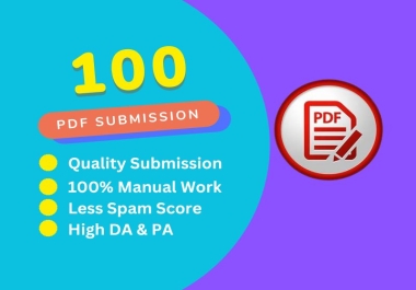 I will manually do 100 PDF Submission backlinks to 100 Document sharing websites